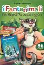 CATANZARO GIULIO, I fantanimali nel giardino zooillogico  56 carte