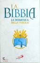 SAN PAOLO EDIZIONE, La bibbia La domenica della parola