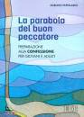 PAPPALARDO MARIANO, La parabola del buon peccatore