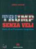 WILSON JOHA, Trump senza veli