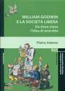 ADAMO PIETRO, William Godwin e la societa