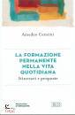 CENCINI AMEDEO, La formazione permanente nella vita quotidiana