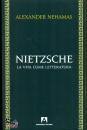 NEHAMAS ALEXANDER, Nietzsche La vita come letteratura