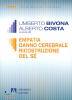 BIVONA - COSTA /ED, Empatia Danno cerebrale e ricostruzione del Se