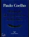 COELHO PAULO, Manuale del guerriero della luce