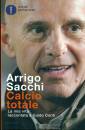 SACCHI ARRIGO, Calcio totale