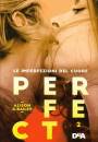 ALISON G. BAILEY, Perfect 2. Le imperfezioni del cuore