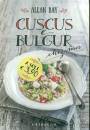 BAY ALLAN, Cuscus e bulgur