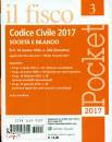 WOLTERS KLUWER, Codice civile 2017 Societ e bilancio