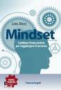 DWECK CAROL, Mindset Cambiare forma mentis ...