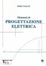 immagine di Elementi di progettazione elettrica