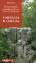TODERO ROBERTO, Fortezza hermada