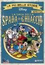 DISNEY WALT, La saga della spada di ghiaccio