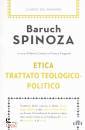 SPINOZA, Etica - Trattato teologico-politico