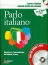 immagine di Parlo italiano + CD audio e MP3