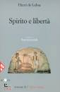 DE LUBAC HENRI, Spirito e libert