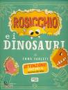 YARLETT EMMA, Rosicchio e i dinosauri
