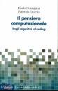 FERRAGINA - LUCCIO, Pensiero computazionale Dagli algoritmi al coding