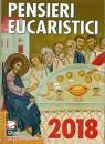 CENTRO EUCARISTICO, Pensieri eucaristici 2018