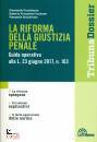 CARADONNA IANNONE, La riforma della giustizia penale