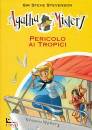 STEVENSON SIR STEVE, Pericolo ai tropici