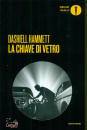 HAMMETT DASHIELL, La chiave di vetro