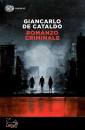 DE CATALDO GIANCARLO, Romanzo criminale