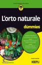 CACCIOLA GRAZIA, Orto naturale for dummies (l