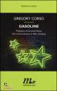 CORSO GREGORY, Gasoline