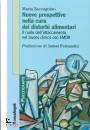 ZACCAGNINO MARIA, Nuove prospettive nella cura disturbi alimentari