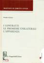 GALLO PAOLO, I contratti Le promesse unilaterali L