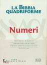 REGGI ROBERTO /ED, La Bibbia quadriforme Numeri