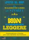 DEL BOCA LORENZO, Il maledetto libro di storia che la tua scuola ...