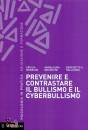 MENESINI - NOCENTINI, Prevenire e contrastare bullismo e cyberbullismo