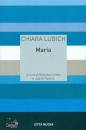 LUBICH CHIARA, Maria