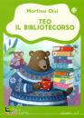 ORSI MARINA, Teo il bibliotecorso