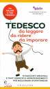 STUCCHI - BETZ, Tedesco da leggere, da ridere, da imparare