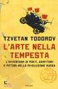 TODOROV TZVETAN, Arte nella tempesta