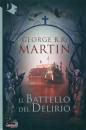 MARTIN GEORGE R.R., Il battello del delirio