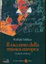 immagine di Il racconto della musica europea