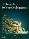 Umberto Eco, Sulle spalle dei giganti