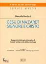 BORDONI MARCELLO, Ges di Nazaret Signore e Cristo