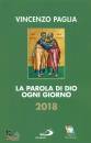 PAGLIA VINCENZO, La parola di Dio ogni giorno