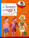 MYATT VALERIE, Un Terrestre ai raggi X