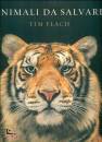 FLACH - BAILLIE, Animali da salvare