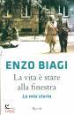 BIAGI ENZO, La vita e