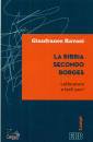 RAVASI GIANFRANCO, La Bibbia secondo Borges Letteratura e testi sacri