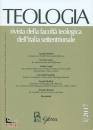 GLOSSA EDITRICE, Teologia  rivista n.3/2017