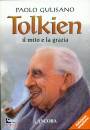 GULISANO - VANIN, Tolkien: il mito e la grazia