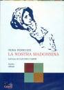 FERRUZZI NORA, La nostra Madonna. Audio eBook